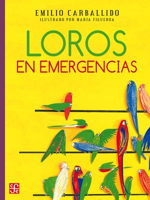 cover image of Loros en emergencias